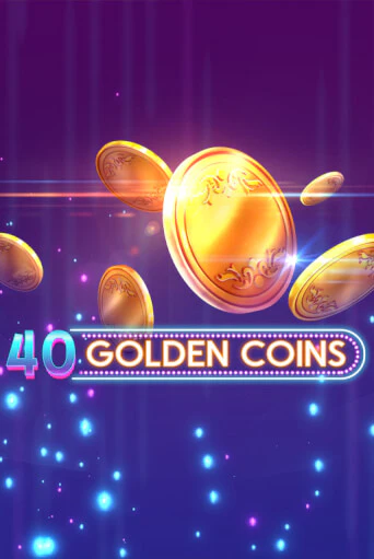 40 Golden Coins в демо-режиме играть бесплатно | Азино777
