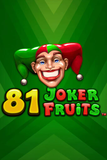 81 Joker Fruits в демо-режиме играть бесплатно | Азино777