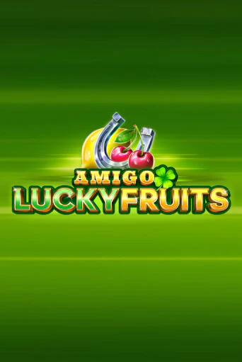 Amigo Lucky Fruits: Pin Win в демо-режиме играть бесплатно | Азино777