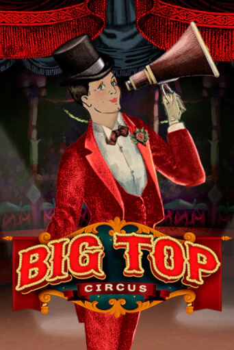 Big Top в демо-режиме играть бесплатно | Азино777