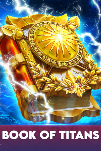 Book Of Titans в демо-режиме играть бесплатно | Азино777