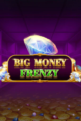 Big Money Frenzy в демо-режиме играть бесплатно | Азино777