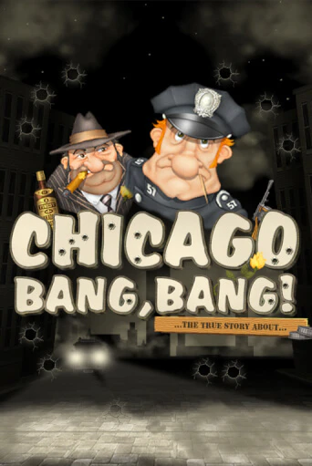 Chicago Bang Bang в демо-режиме играть бесплатно | Азино777