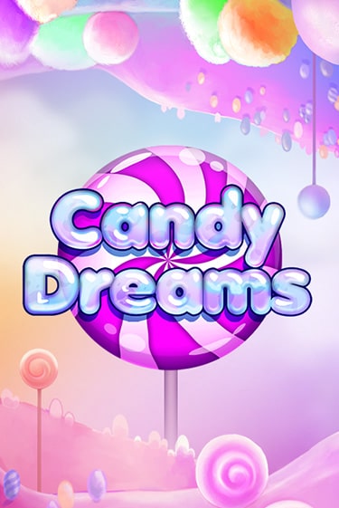 Candy Dreams в демо-режиме играть бесплатно | Азино777