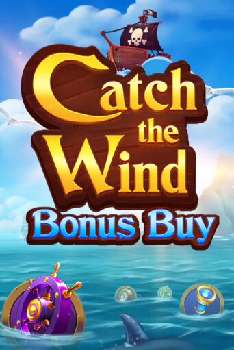 Catch the Wind Bonus Buy в демо-режиме играть бесплатно | Азино777