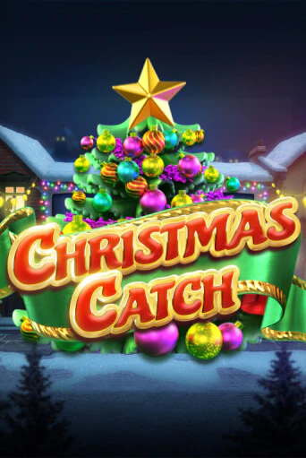 Christmas Catch в демо-режиме играть бесплатно | Азино777