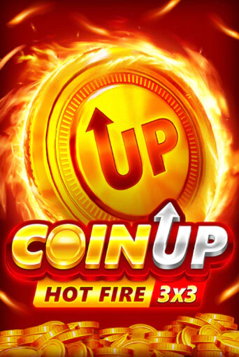 Coin UP: Hot Fire в демо-режиме играть бесплатно | Азино777