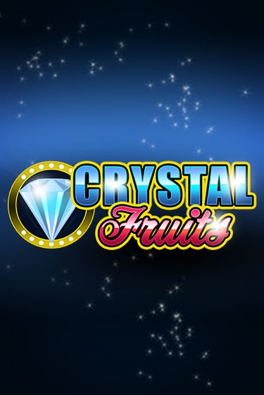Сrystal Fruits в демо-режиме играть бесплатно | Азино777