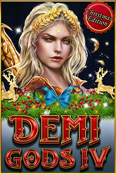 Demi Gods IV (Christmas Edition) в демо-режиме играть бесплатно | Азино777