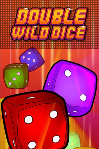 Double Wild Dice в демо-режиме играть бесплатно | Азино777