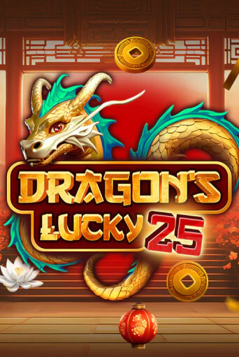 Dragon's Lucky 25 в демо-режиме играть бесплатно | Азино777