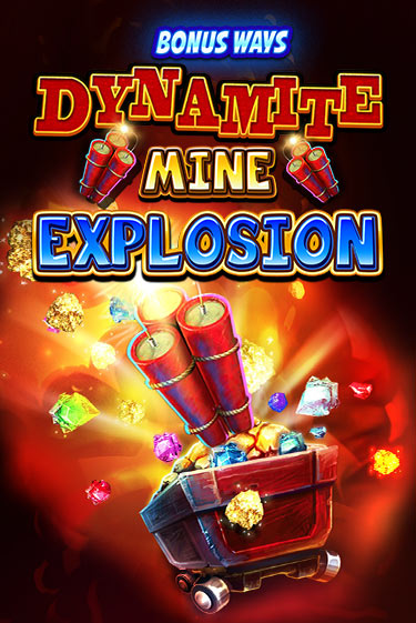 Dynamite Mine Explosion в демо-режиме играть бесплатно | Азино777