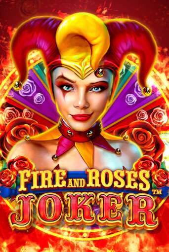 Fire and Roses Joker в демо-режиме играть бесплатно | Азино777