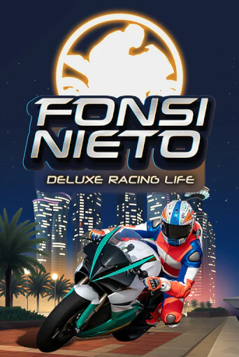 Fonsi Nieto Deluxe Racing Life в демо-режиме играть бесплатно | Азино777