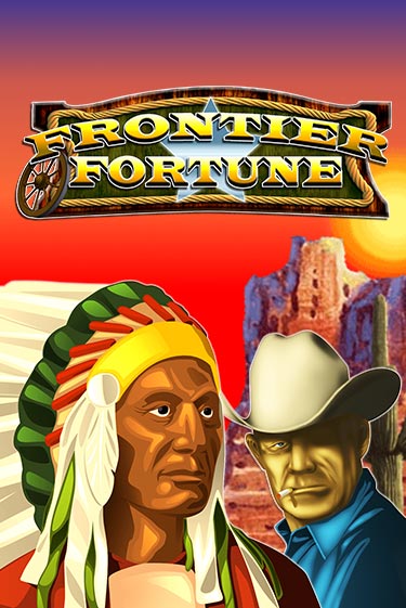 Frontier Fortunes в демо-режиме играть бесплатно | Азино777