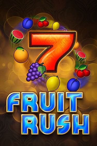 Fruit Rush в демо-режиме играть бесплатно | Азино777