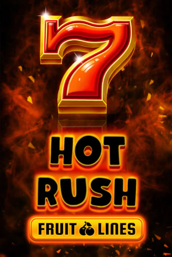 HOT RUSH Fruit Lines в демо-режиме играть бесплатно | Азино777