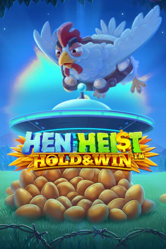 Hen Heist:™ Hold & Win™ в демо-режиме играть бесплатно | Азино777