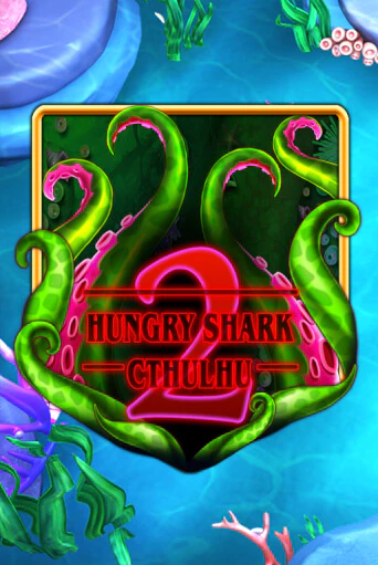Hungry Shark Cthulhu в демо-режиме играть бесплатно | Азино777