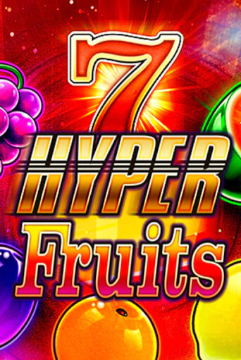 Hyper Fruits в демо-режиме играть бесплатно | Азино777
