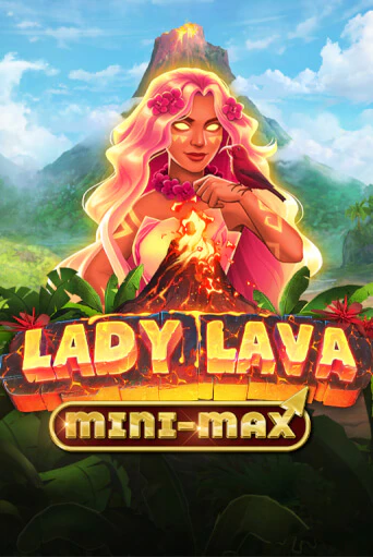 Lady Lava Minimax в демо-режиме играть бесплатно | Азино777