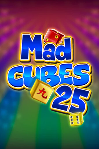 Mad Cubes 25 в демо-режиме играть бесплатно | Азино777