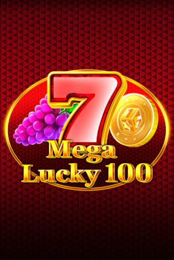 Mega Lucky 100 в демо-режиме играть бесплатно | Азино777