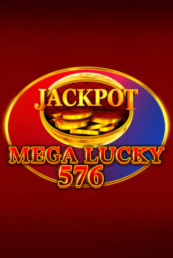 Mega Lucky 576 в демо-режиме играть бесплатно | Азино777