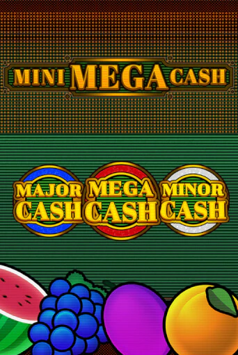 Mini Mega Cash в демо-режиме играть бесплатно | Азино777