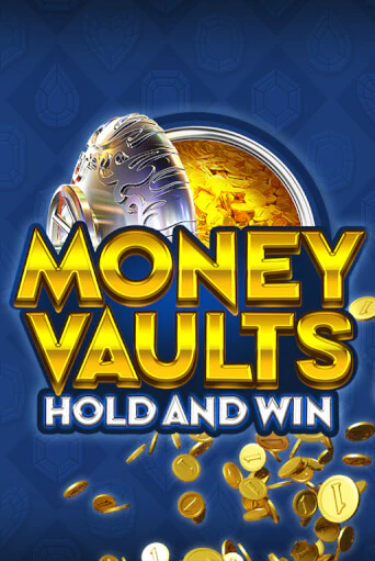 Money Vaults в демо-режиме играть бесплатно | Азино777