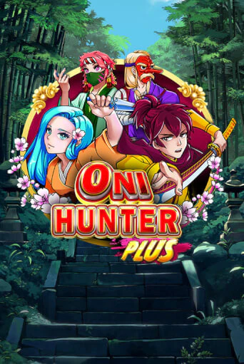 Oni Hunter Plus в демо-режиме играть бесплатно | Азино777