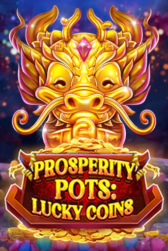Prosperity Pots: Lucky Coins в демо-режиме играть бесплатно | Азино777