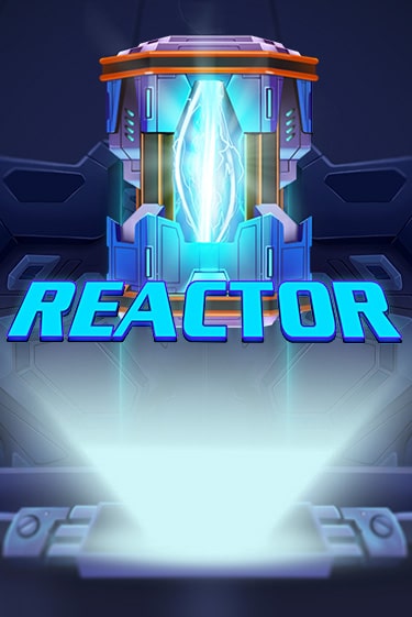 Reactor в демо-режиме играть бесплатно | Азино777