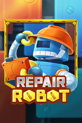 Repair Robot в демо-режиме играть бесплатно | Азино777