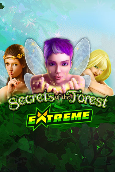 Secrets of the Forest Extreme в демо-режиме играть бесплатно | Азино777
