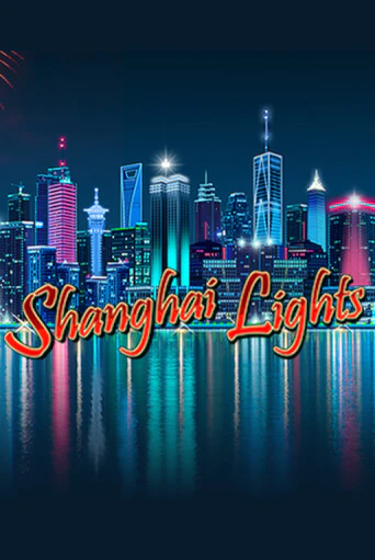 Shanghai Lights в демо-режиме играть бесплатно | Азино777
