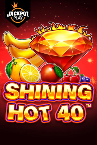 Shining Hot 40 Jackpot Play в демо-режиме играть бесплатно | Азино777