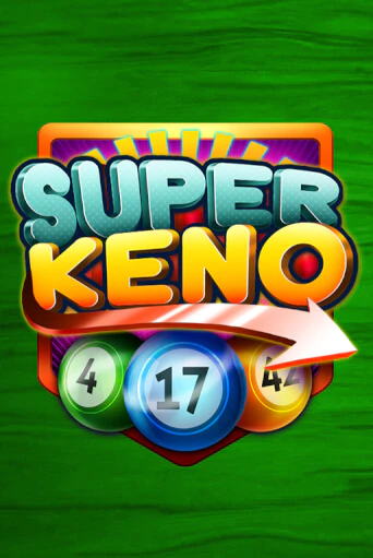 Super Keno в демо-режиме играть бесплатно | Азино777
