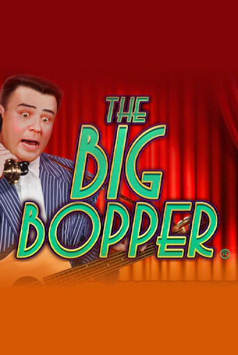 The Big Bopper® в демо-режиме играть бесплатно | Азино777