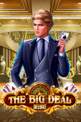 The Big Deal Deluxe в демо-режиме играть бесплатно | Азино777
