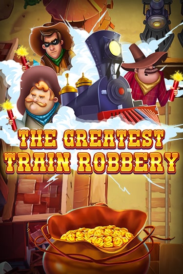 The Greatest Train Robbery в демо-режиме играть бесплатно | Азино777