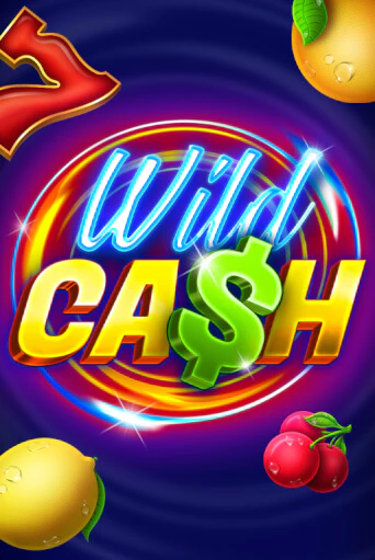 Wild Cash в демо-режиме играть бесплатно | Азино777