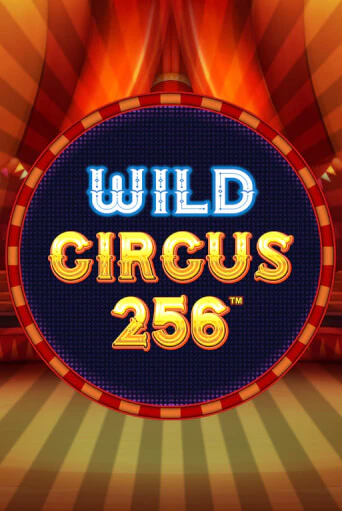 Wild Circus 256 в демо-режиме играть бесплатно | Азино777
