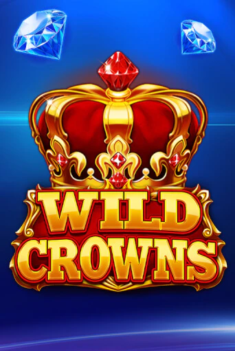 Wild Crowns в демо-режиме играть бесплатно | Азино777