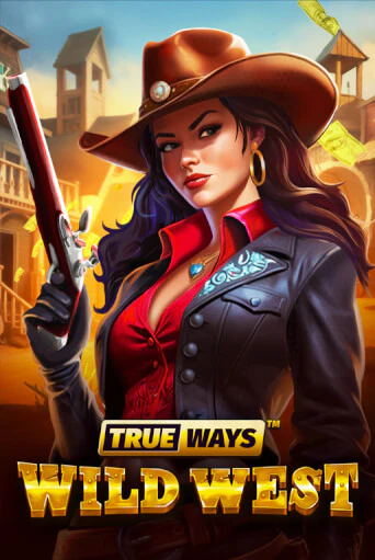 Wild West TRUEWAYS в демо-режиме играть бесплатно | Азино777